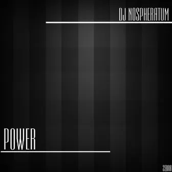 Power by DJ Nospheratum