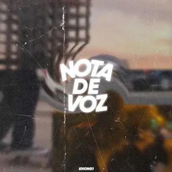 Nota de Voz by KHONG1