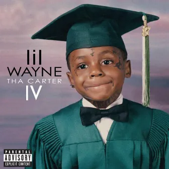 Tha Carter IV (Explicit Version) by Lil Wayne