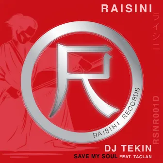 Save My Soul by DJ Tekin