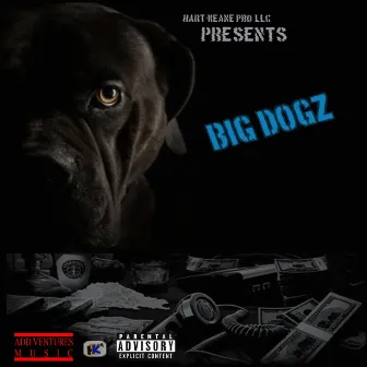 Big Dogz by D.D.M.S.