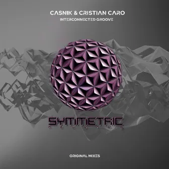 Interconnected Groove by Cristian Caro