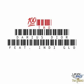 100tho by Darius Dior