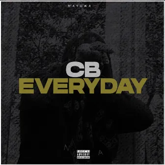 Everyday by CB