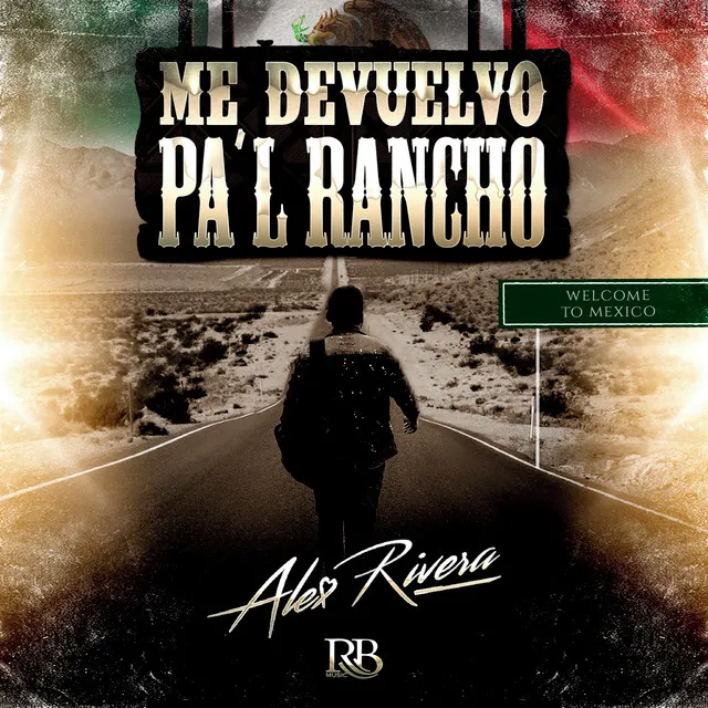 Me Devuelvo Pal Rancho