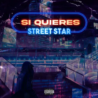 Si quieres by Streetstar