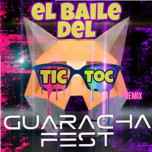 El Baile del Tic Toc - Remix