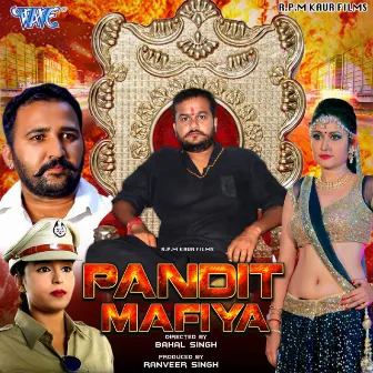 Pandit Mafiya (Original Motion Picture Soundtrack) by Unknown Artist