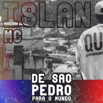 De São Pedro para o Mundo by IslanMC