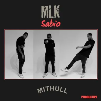 MLK Sabio by Mithull