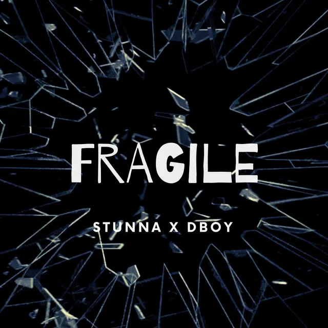 Fragile