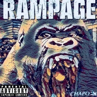 Rampage by Chapo