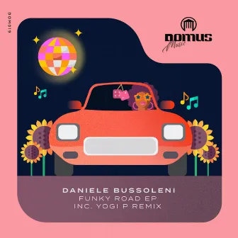 Funky Road EP by Daniele Bussoleni