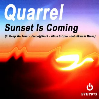 Sunset Is Coming by Quarrel