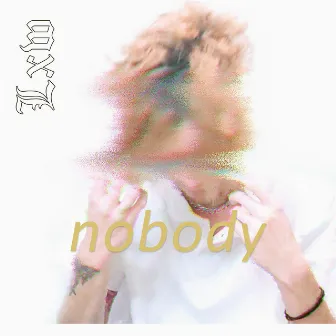 Nobody by Lxw