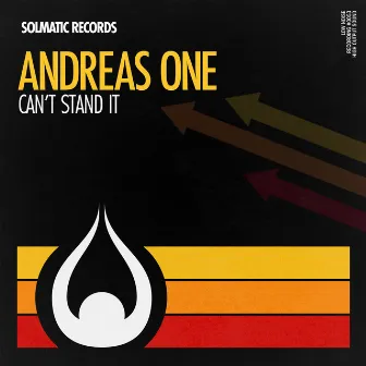 Can't Stand It by Andreas One