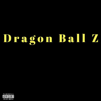 Dragon Ball Z by Lil Floc