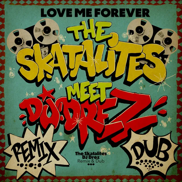 Love Me Forever - DJ Drez Remix