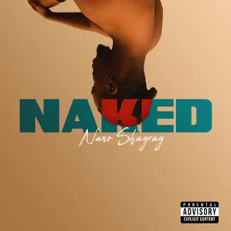 Naked by Nano Shayray