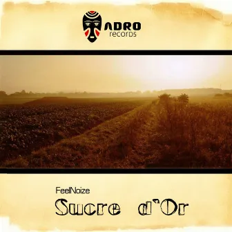 Sucre d'Or by FeelNoize