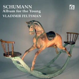 Schumann: Album for the Young by Vladimir Feltsman