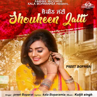 Shoukeen Jatti by Preet Boparai