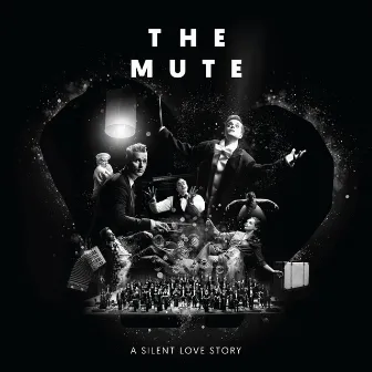 The Mute: A silent love story by Stavanger Symphony Orchestra