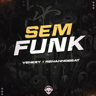 SEM FUNK by 