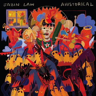 Ahistorical by Jabin Law