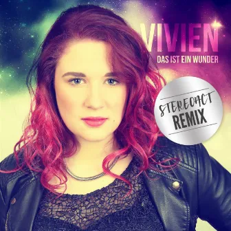 Das ist ein Wunder (Stereoact Remix) by Vivien