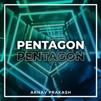 Pentagon by ARNASH