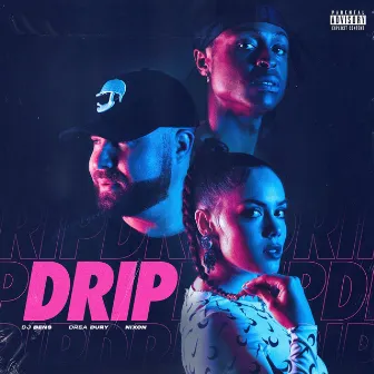 Drip by DJ Bens