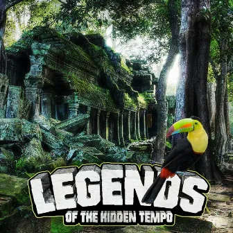 Legends of the Hidden Tempo by Nat the Genius