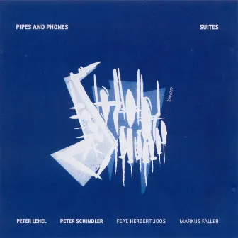 Lehel: Blue Suite / Schindler: Organum Suite / Jindo Arirang / Psalm by Pipes and Phones