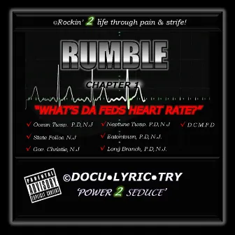 What's Da Feds Heart Rate? by Rumble