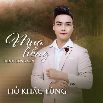 Mưa Hồng by Hồ Khắc Tùng