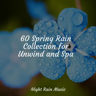 60 Spring Rain Collection for Unwind and Spa by Yoga Namaste