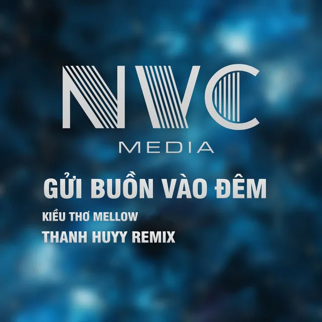 Gửi Buồn Vào Đêm - Kiều Thơ Ft Thanh Huyy Remix