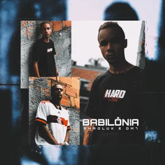 Babilônia by LDFrees