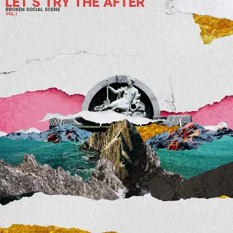 Let's Try the After, Vol. 1 by Broken Social Scene