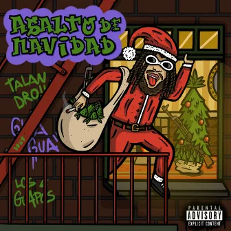 Asalto de Navidad by Yung Talandro