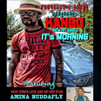 It's Morning (feat. Amina Buddafly) by Kango