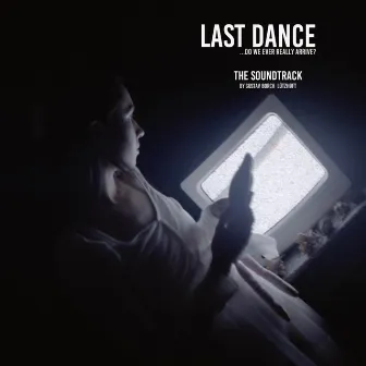 Last Dance (Music from the Film) by GO BY LUCK