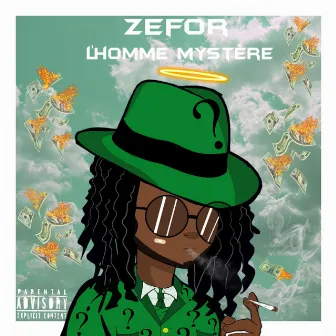 L'homme mystère by Zefor