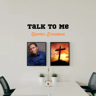 Talk To Me by Olumide-Zechariah