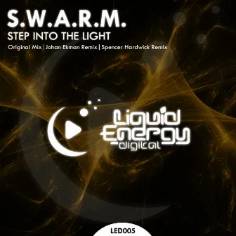 Step Into The Light by Swarm