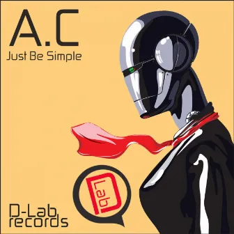 Just Be Simple by A.C