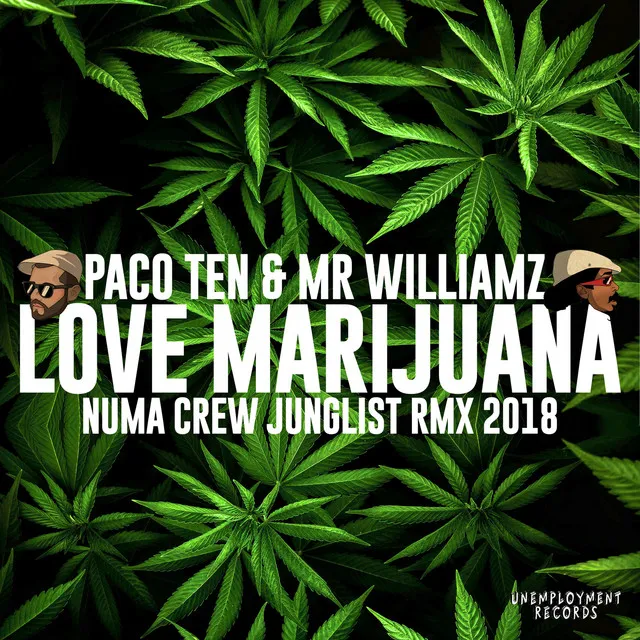 I Love Marijuana (Numa Crew Remix)