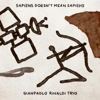 Sapiens Doesn't Mean Sapiens by Gianpaolo Rinaldi