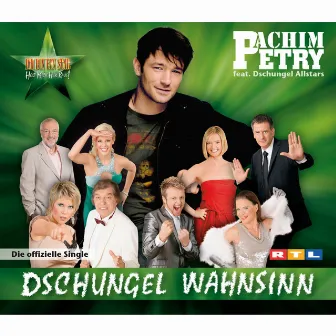 Dschungel Wahnsinn by Achim Petry